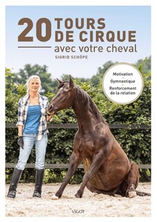 Couverture_20 tours de cirque avec votre cheval