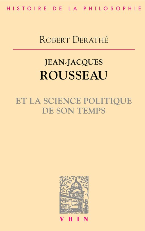 Couverture_Jean-Jacques Rousseau et la science politique de son temps