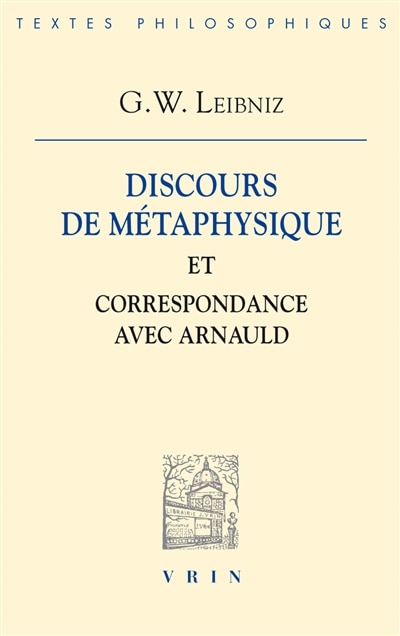 Front cover_Discours de métaphysique et Correspondance avec Arnauld