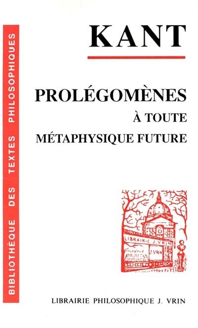 Couverture_Prolégomènes à toute métaphysique future qui pourra se présenter comme science