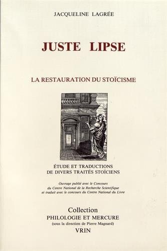 Front cover_Juste Lipse et la restauration du stoïcisme