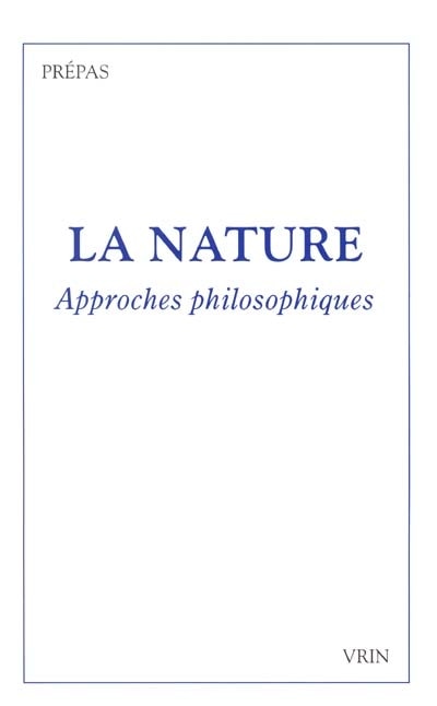 La nature: approches philosophiques