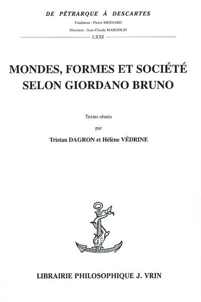 Couverture_Mondes, formes et soci&eacute;t&eacute; selon Giordano Bruno