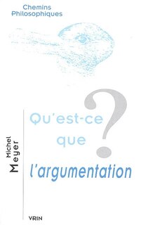 Couverture_Qu'est-ce que l'argumentation ?