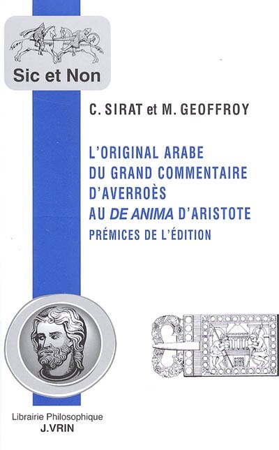 Front cover_L' original arabe du Grand Commentaire d'Averroès au De anima d'Aristote