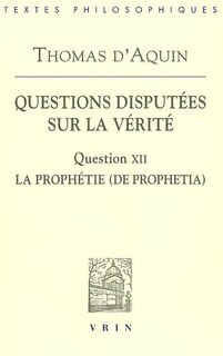 Front cover_Question XII, La prophétie (De prophetia)