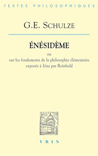 Front cover_Enésidème ou Sur les fondements de la philosophie élémentaire exposée à Iéna par Reinhold