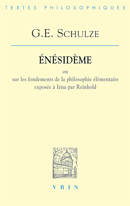 Front cover_Enésidème ou Sur les fondements de la philosophie élémentaire exposée à Iéna par Reinhold