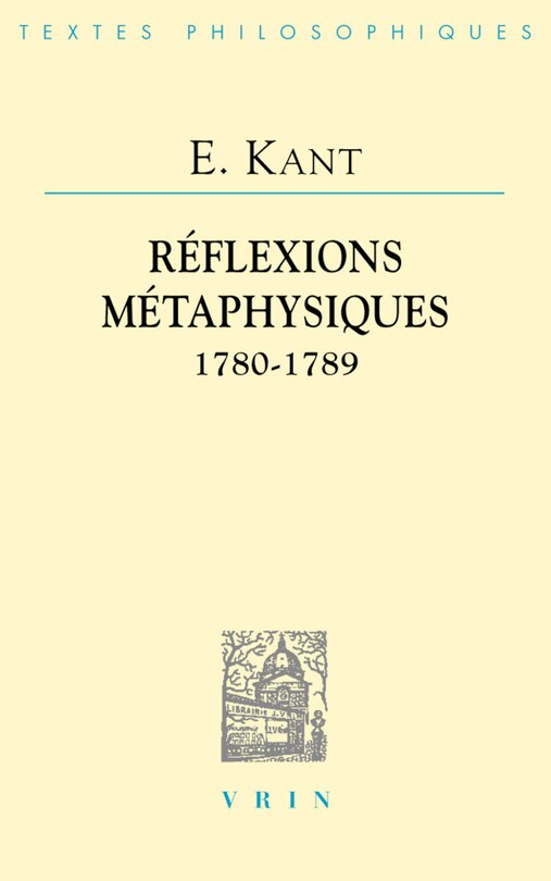 Couverture_Réflexions métaphysiques (1780-1789)