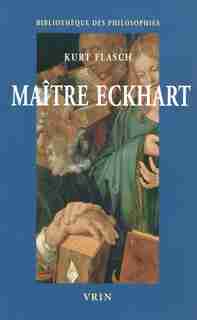Maître Eckhart by KURT FLASCH
