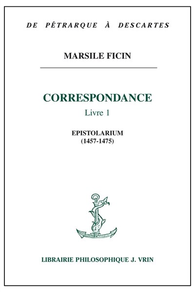Front cover_Correspondance, Vol. 1. Epistolarium, 1457-1475