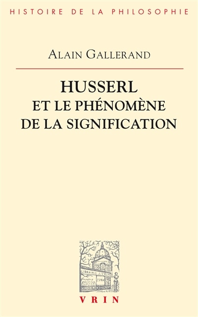 Couverture_Husserl et le ph&eacute;nom&egrave;ne de la signification