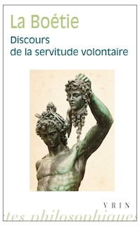 Front cover_Discours de la servitude volontaire ; Epilogue d'une attribution erronée