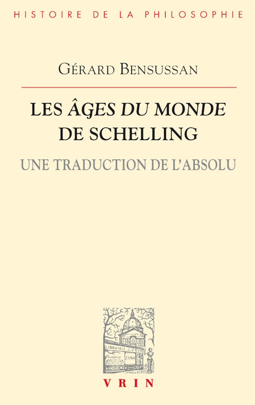 Couverture_Les âges du monde de Schelling