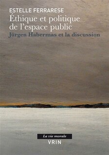 Couverture_Ethique et politique de l'espace public