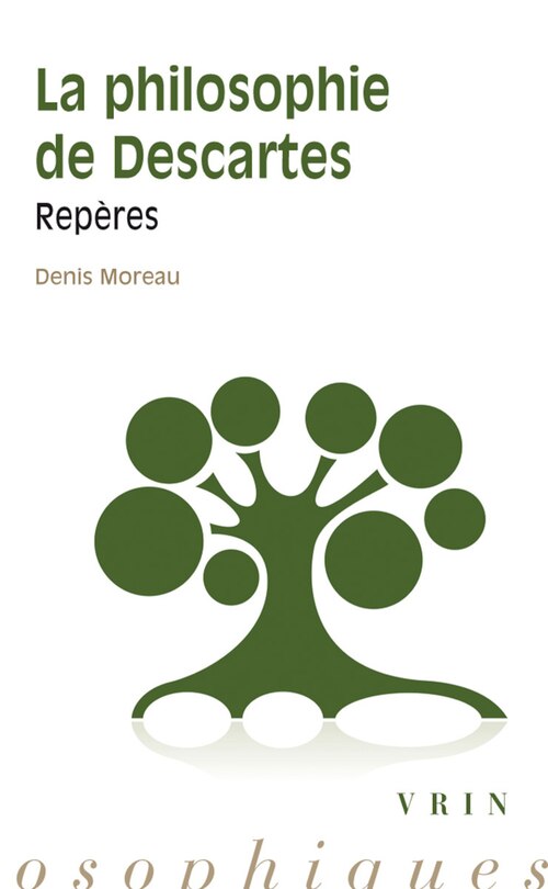 Couverture_La philosophie de Descartes : repères