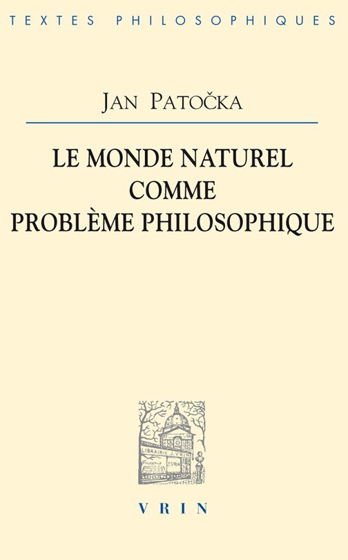 Front cover_Le monde naturel comme problème philosophique