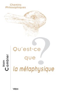 Front cover_Qu'est-ce que la métaphysique ?