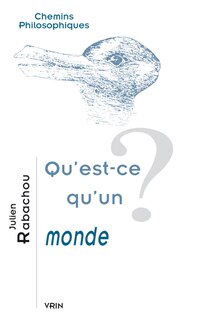Front cover_Qu'est-ce qu'un monde ?