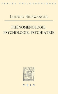 Front cover_Phénoménologie, psychologie, psychiatrie