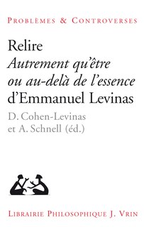 Front cover_Relire Autrement qu'être ou Au-delà de l'essence d'Emmanuel Levinas