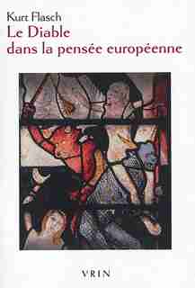 Diable dans la pensée européenne (Le) by KURT FLASCH