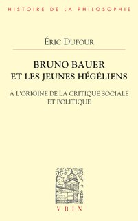 Couverture_Bruno Bauer et les jeunes hégéliens