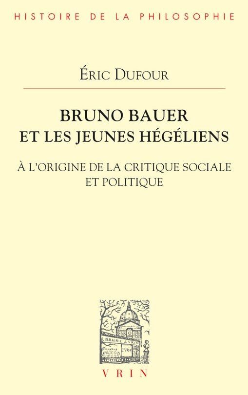 Couverture_Bruno Bauer et les jeunes hégéliens