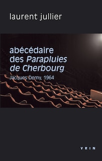 Front cover_Abécédaire des Parapluies de Cherbourg