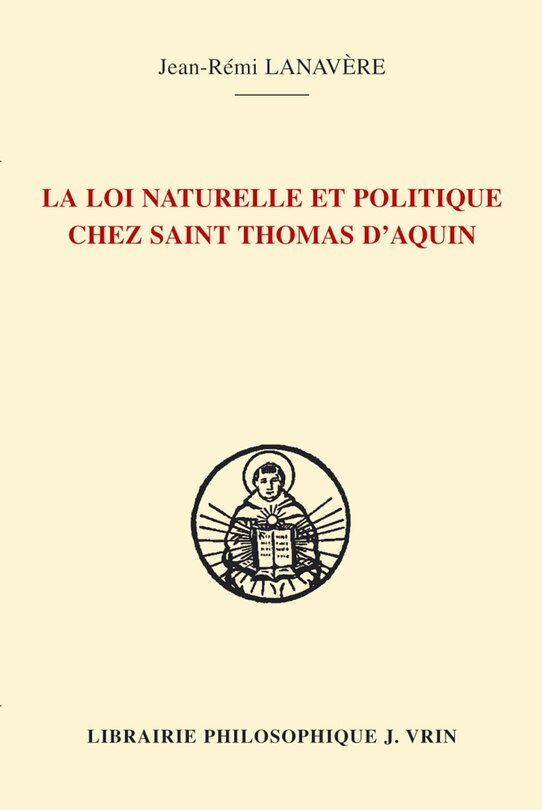 Couverture_Loi naturelle et politique chez saint Thomas d'Aquin
