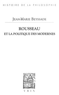 Front cover_Rousseau et la politique des modernes