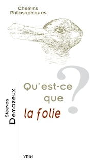 Couverture_Qu'est-ce que la folie ?