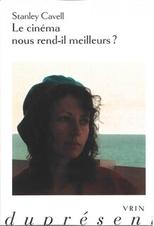 Couverture_Le cinéma nous rend-il meilleurs ?