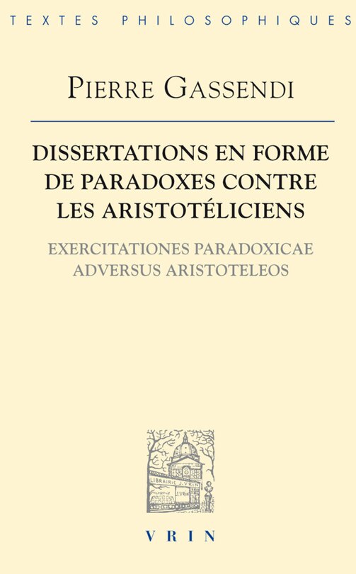 Front cover_Dissertations en forme de paradoxes contre les aristoteliciens