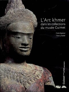 Front cover_L' art khmer dans les collections du Musée Guimet