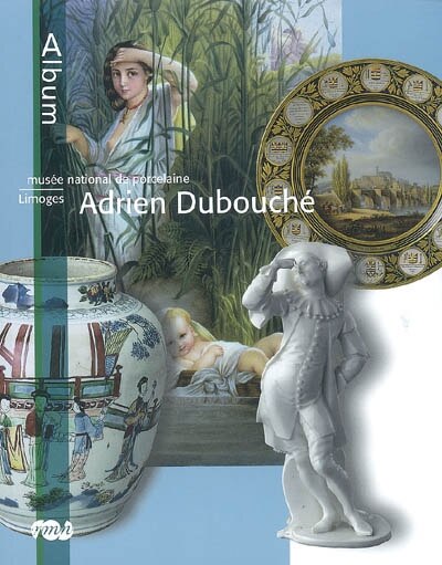 Couverture_Musée national de porcelaine Adrien Dubouché Limoges