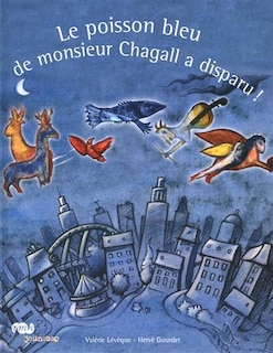 Front cover_Le poisson bleu de monsieur Chagall a disparu