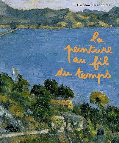 Front cover_La peinture au fil du temps