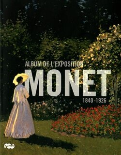 Monet: album de l'exposition