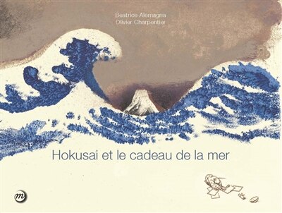 Front cover_Hokusai et le cadeau de la mer