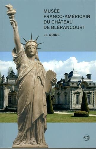 Couverture_Musée franco-américain du château de Blérancourt