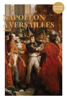 Couverture_Napoléon à Versailles
