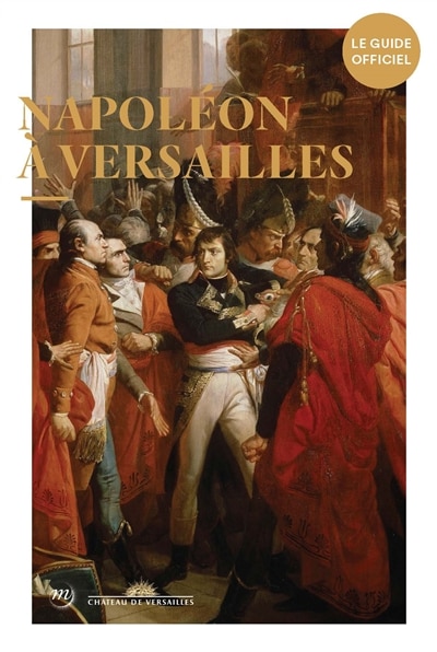 Couverture_Napoléon à Versailles