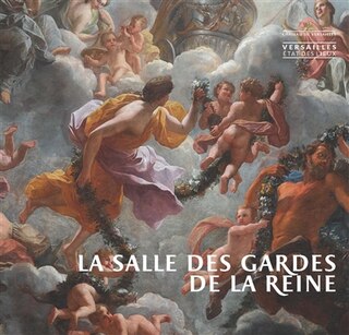Front cover_La salle des gardes de la reine