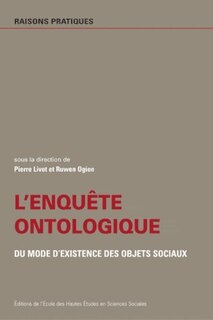 Front cover_L'enquête ontologique : du mode d'existence des objets sociaux
