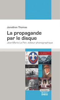 Front cover_La propagande par le disque