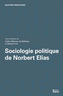 Couverture_Sociologie politique de Norbert Elias