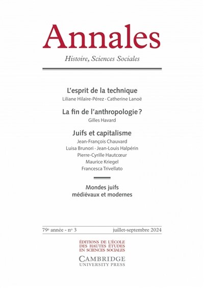 Front cover_Annales, n°3 (2024). L'esprit de la technique ; La fin de l'anthropologie ? ; Juifs et capitalisme