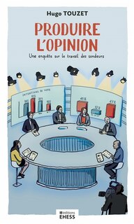 Front cover_Produire l'opinion