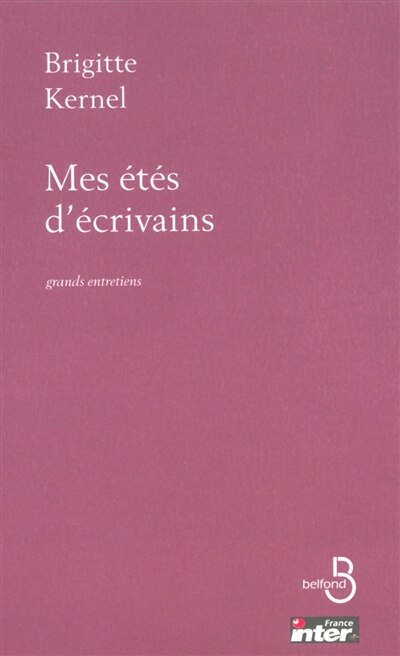Couverture_Mes &eacute;t&eacute;s d'&eacute;crivains